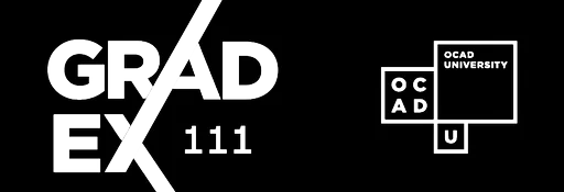 GradEX 111, OCAD University